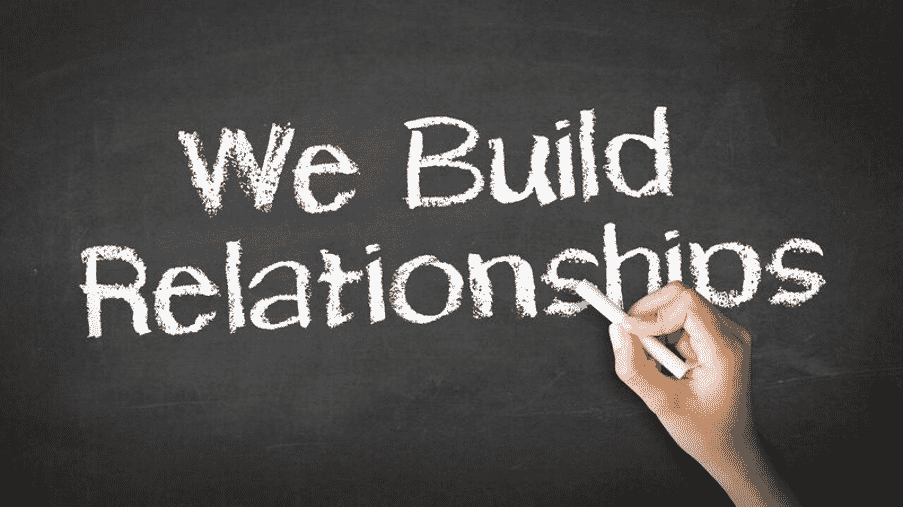 we build relationships sign